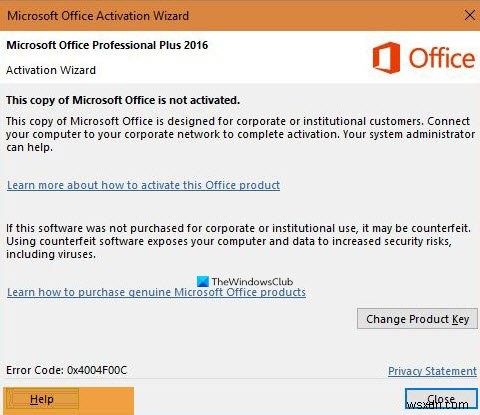 Microsoft Office सक्रियण त्रुटि 0x4004F00C को आसान तरीके से ठीक करें 