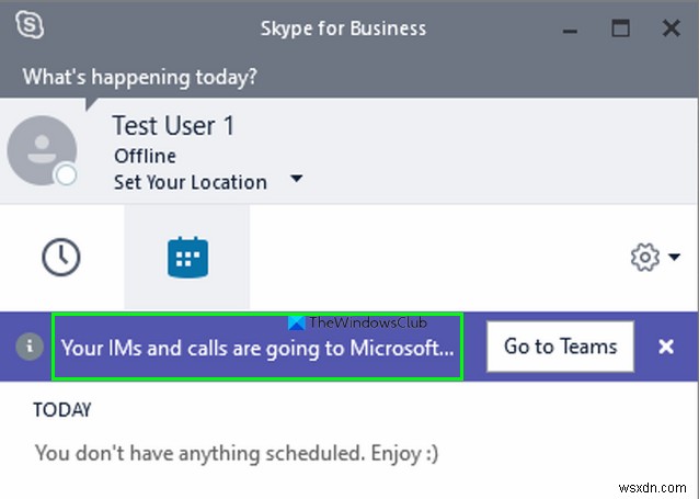 आपके IM और कॉल Microsoft Teams को जा रहे हैं - व्यवसाय के लिए Skype कहते हैं