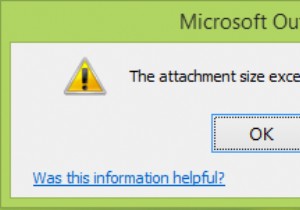 अनुलग्नक का आकार Microsoft Outlook पर स्वीकार्य सीमा से अधिक है 