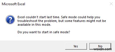 Excel, Word या PowerPoint पिछली बार प्रारंभ नहीं हो सका; क्या आप सुरक्षित मोड में प्रारंभ करना चाहते हैं? 
