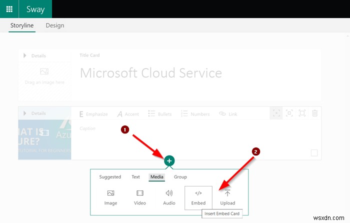 Microsoft Sway में सामग्री कैसे एम्बेड करें