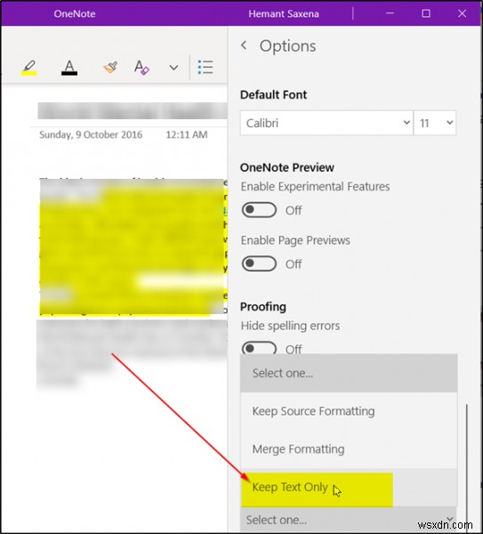 OneNote को केवल फ़ॉर्मेटिंग के बिना सादा पाठ चिपकाने के लिए बाध्य करें 