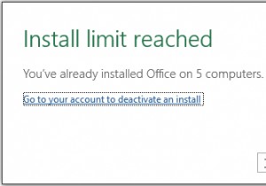 यदि आप देखते हैं कि इंस्टॉल की सीमा पूरी हो गई है तो कार्यालय को निष्क्रिय कैसे करें