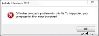 Microsoft Office ने इस फ़ाइल में एक समस्या का पता लगाया है