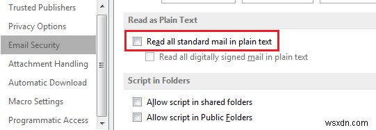 Microsoft Outlook में सभी मानक मेल को सादे पाठ में कैसे देखें और पढ़ें 