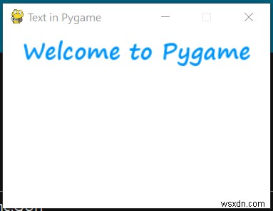 पायथन - PyGame विंडो में टेक्स्ट प्रदर्शित करें 