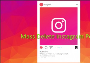 Instagram पर बड़े पैमाने पर पोस्ट कैसे हटाएं?