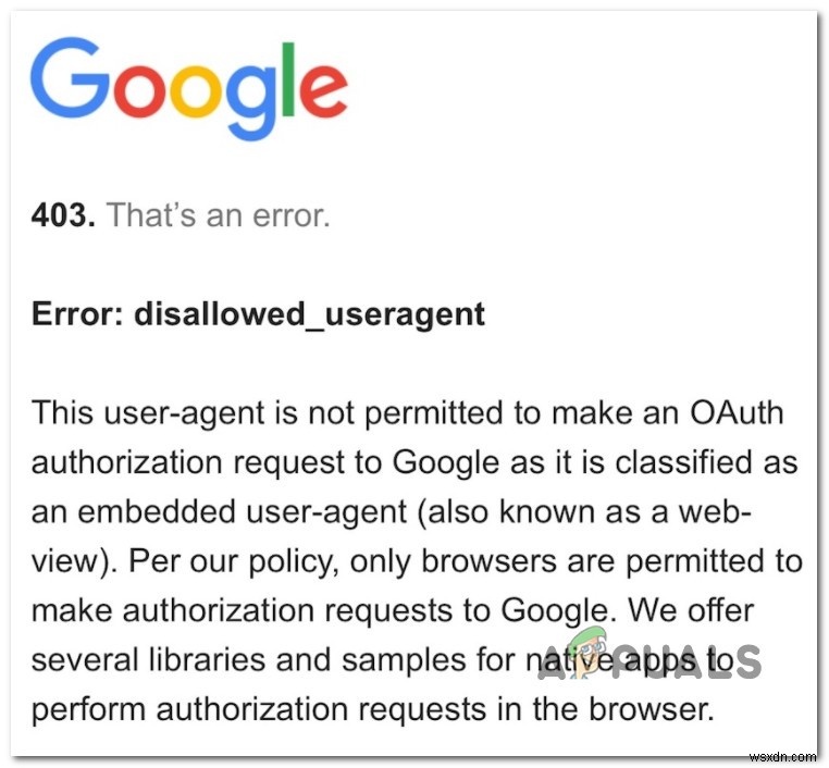 403 Google  त्रुटि:Android और iOS पर Disallowed_Useragent 