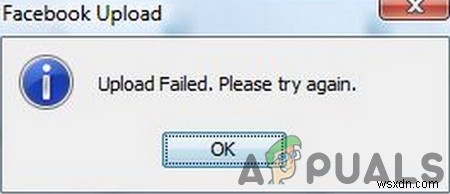 फिक्स:फेसबुक अपलोड विफल 