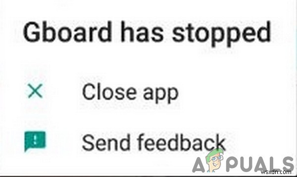 कैसे ठीक करें  दुर्भाग्य से Gboard ने रोक दिया है  Android पर त्रुटि 