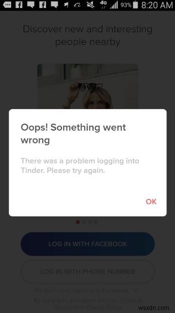 टिंडर को कैसे हल करें Android पर लॉगिन नहीं कर सकता