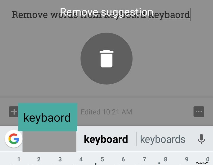 एंड्रॉइड में कीबोर्ड से सीखे गए शब्दों को कैसे साफ़ करें 