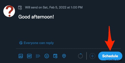 बाद में भेजने के लिए ट्वीट कैसे शेड्यूल करें 