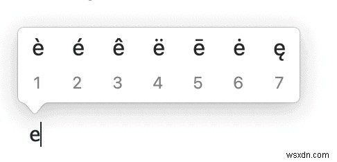 अपने Mac पर फ़्रेंच कैरेक्टर (é, è, ) कैसे टाइप करें