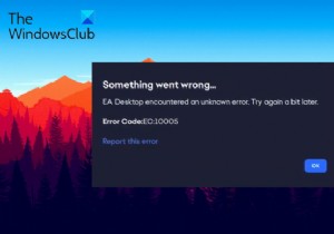 पीसी पर EA डेस्कटॉप त्रुटि कोड 10005 ठीक करें