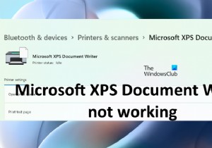ठीक करें Microsoft XPS दस्तावेज़ लेखक काम नहीं कर रहा है 