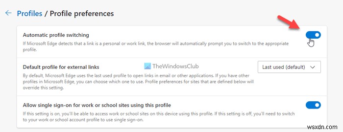 एज में विशिष्ट साइटों के लिए प्रोफाइल को स्वचालित रूप से कैसे स्विच करें 