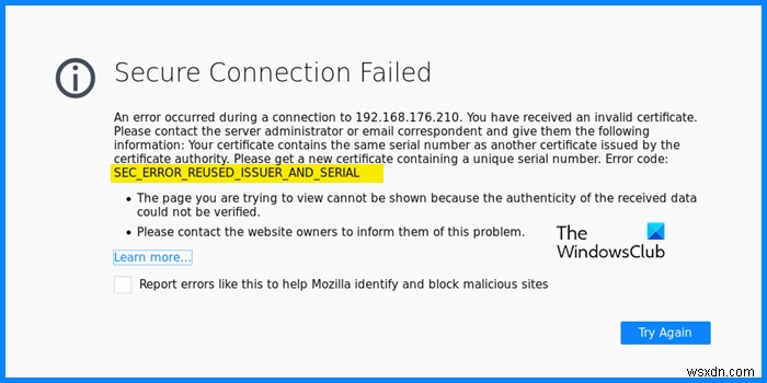 SEC_ERROR_REUSED_ISSUER_AND_SERIAL Firefox में सुरक्षित कनेक्शन विफल