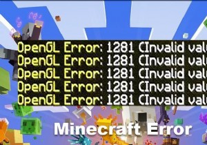 Windows PC पर Minecraft OpenGL त्रुटि 1281 को ठीक करें