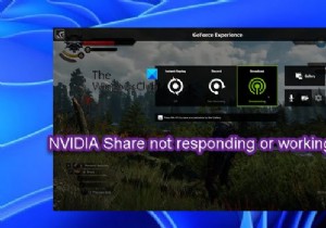 NVIDIA शेयर जवाब नहीं दे रहा है या विंडोज 11/10 पर काम करना बंद कर दिया है 