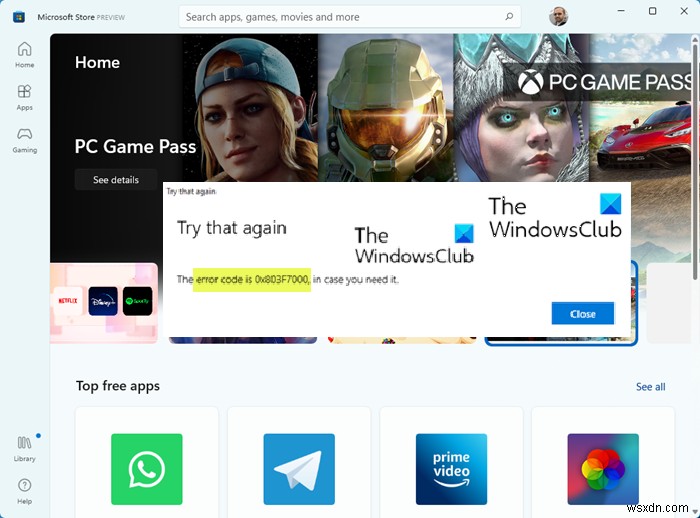 Windows 11/10 में Microsoft Store त्रुटि कोड 0x803F7000 ठीक करें