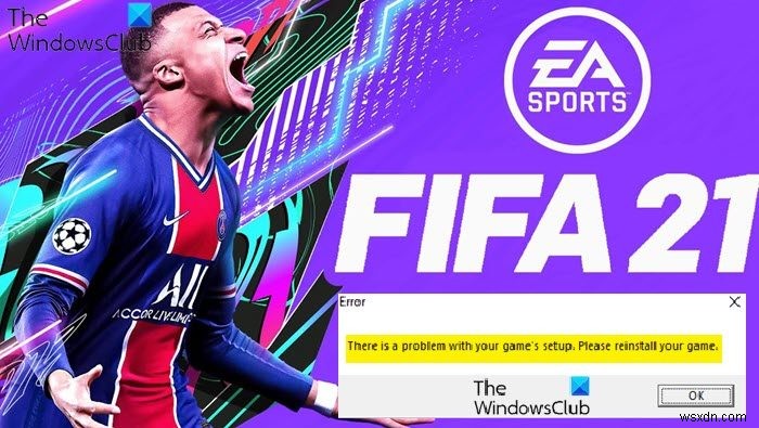 FIFA 22 या FIFA 21 में आपके गेम के सेटअप में कोई समस्या है 