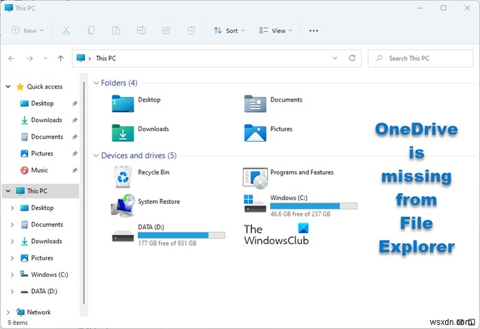 विंडोज 11/10 में फाइल एक्सप्लोरर से वनड्राइव गायब है 