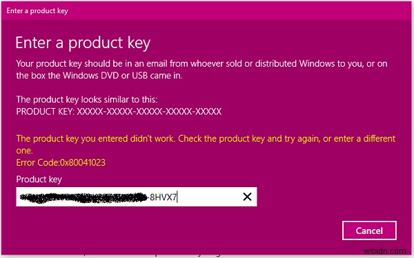 Windows सक्रियण त्रुटि कोड ठीक करें 0x80041023 