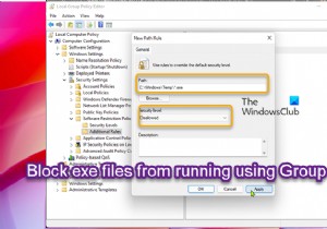 Windows 11/10 में समूह नीति का उपयोग करके EXE फ़ाइलों को चलने से कैसे रोकें? 