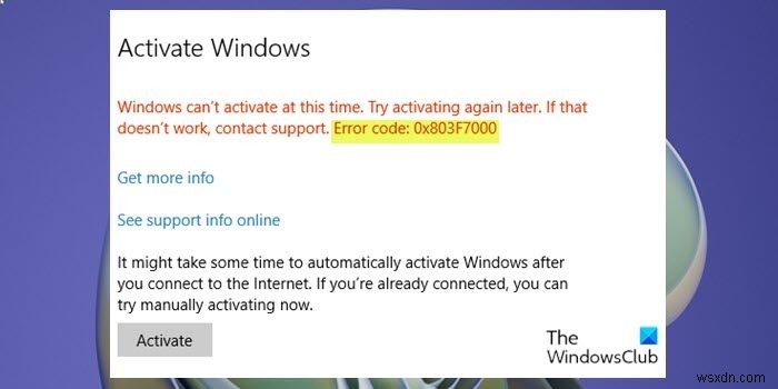 Windows सक्रियण त्रुटि कोड 0x803F7000 या 0x803F7001 ठीक करें 