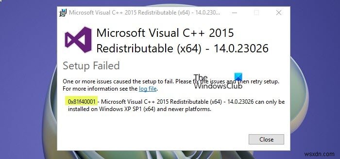 Windows 11/10 पर 0x81f40001 Microsoft Visual C++ त्रुटि को ठीक करें 