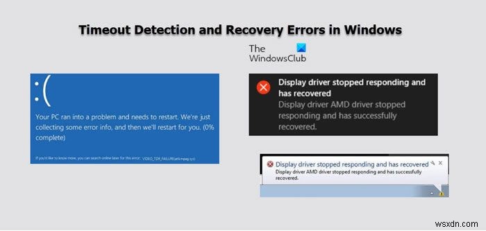 विंडोज कंप्यूटर पर एएमडी ड्राइवर टाइमआउट डिटेक्शन और रिकवरी त्रुटियों को ठीक करें 