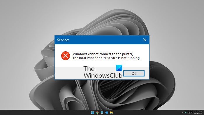 Windows प्रिंटर से जोड़ या कनेक्ट नहीं कर सकता, स्थानीय प्रिंट स्पूलर सेवा नहीं चल रही है 