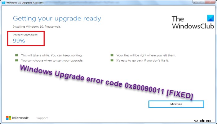 Windows अपग्रेड त्रुटि कोड 0x80090011 ठीक करें 