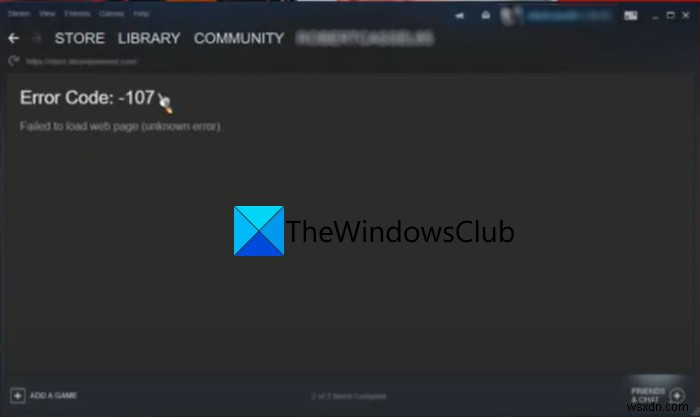 विंडोज पीसी पर स्टीम त्रुटि कोड 107 को कैसे ठीक करें