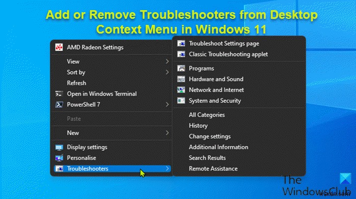 विंडोज 11 में डेस्कटॉप संदर्भ मेनू में समस्या निवारक कैसे जोड़ें 