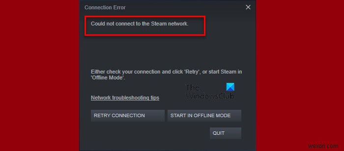 स्टीम नेटवर्क से कनेक्ट नहीं हो सका [फिक्स्ड] 