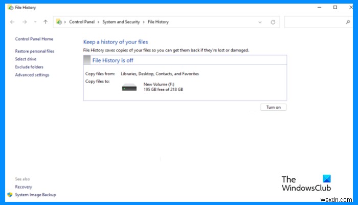 Windows 11/10 में फ़ाइलों का बैकअप और पुनर्स्थापित करने के लिए फ़ाइल इतिहास को कैसे चालू करें और उसका उपयोग करें 