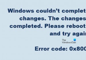 Windows 11/10 . पर त्रुटि कोड 0x800f0954 या 0x500f0984 ठीक करें 