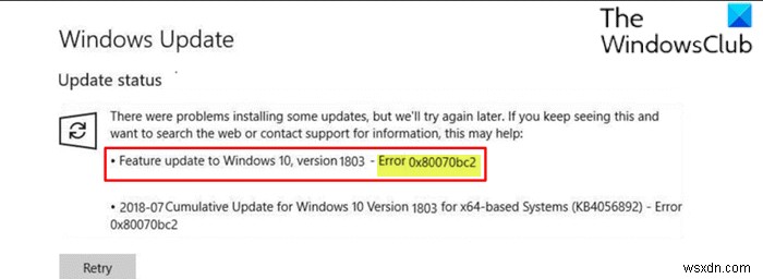 Windows 11/10 . पर Windows अद्यतन त्रुटि 0x80070bc2 ठीक करें 