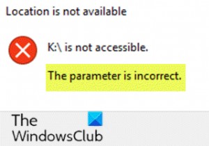 ड्राइव पहुंच योग्य नहीं है, विंडोज 11/10 पर पैरामीटर गलत है 