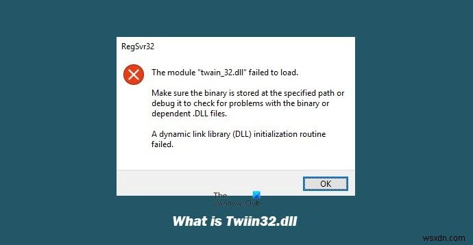 विंडोज़ में ट्वेन_32.डीएलएल क्या है? क्या यह एक वायरस है? 