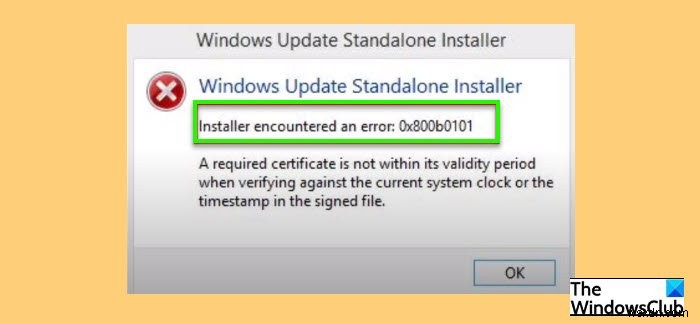 Windows अद्यतन त्रुटि 0x800B0101, इंस्टालर को एक त्रुटि का सामना करना पड़ा 