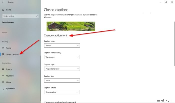 विंडोज 11/10 में क्लोज्ड कैप्शन सेटिंग्स कैसे बदलें 