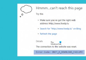 Windows 10 पर Microsoft Edge में INET_E_DOWNLOAD_FAILURE त्रुटि ठीक करें 