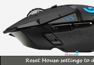 विंडोज 11/10 में माउस सेटिंग्स को डिफ़ॉल्ट पर कैसे रीसेट करें 