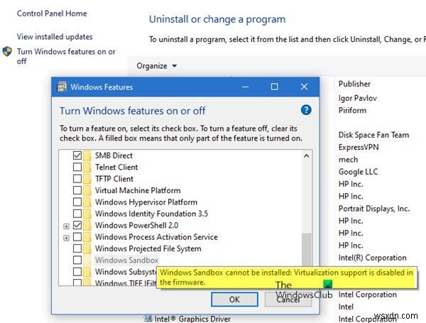 विंडोज सैंडबॉक्स स्थापित नहीं किया जा सकता है, फर्मवेयर में वर्चुअलाइजेशन समर्थन अक्षम है 