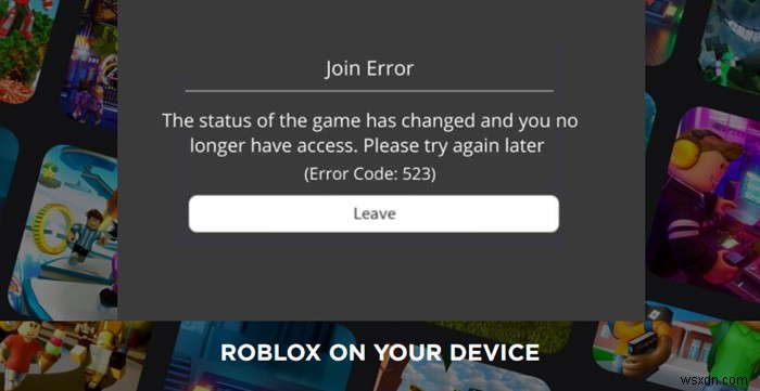 Windows 11/10 में Roblox त्रुटि कोड 523 को ठीक करें 