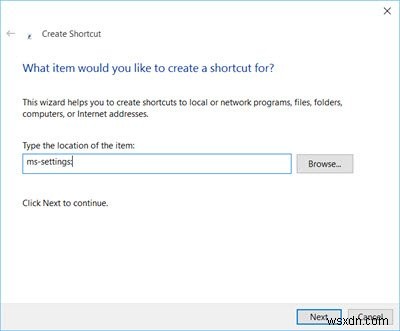 डेस्कटॉप शॉर्टकट या प्रसंग मेनू का उपयोग करके Windows सेटिंग पृष्ठ खोलें 