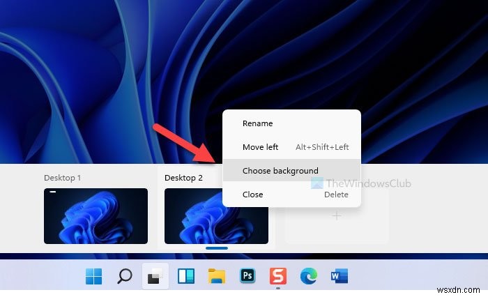 विंडोज 11 पर अलग-अलग डेस्कटॉप पर अलग-अलग वॉलपेपर कैसे सेट करें? 